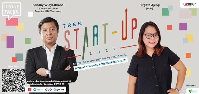 Uzone Talks - Tren Startup 2021